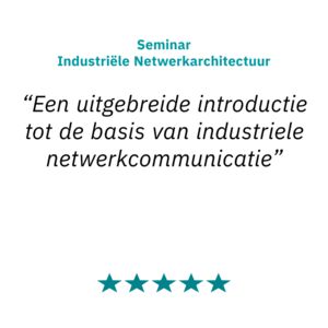 Review Seminar Industriële Netwerkarchitectuur