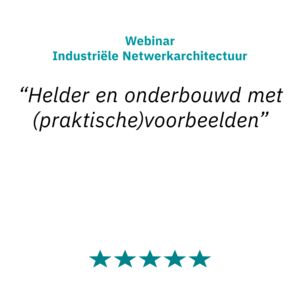 Review Webinar Ind Netwerkarchitectuur