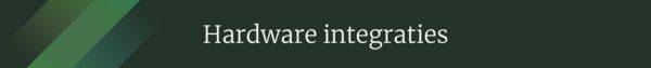 FAQ Hardware integraties