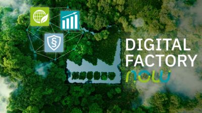 Digital Factory now: Die Zukunft beginnt heute